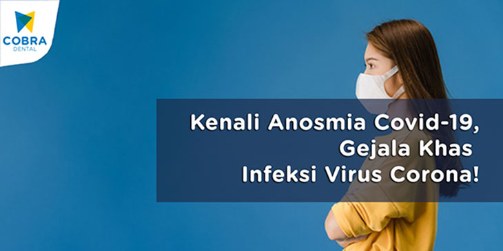 kenali-anosmia-covid-19-gejala-khas-infeksi-virus-corona